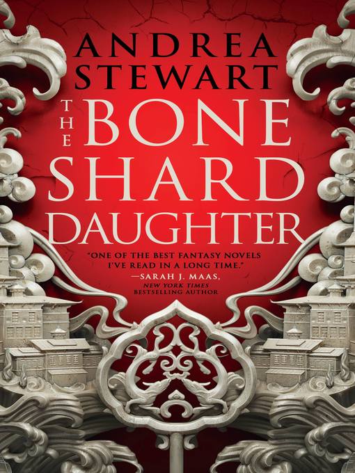 Title details for The Bone Shard Daughter by Andrea Stewart - Wait list